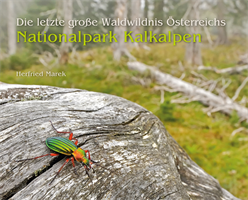 Titelseite Bildband - Letzte große Waldwildnis Österreichs  - Nationalpark Kalkalpen (c) Marek