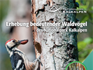 Forschungsbericht Erhebung bedeutender Waldvögel im NP Kalkalpen