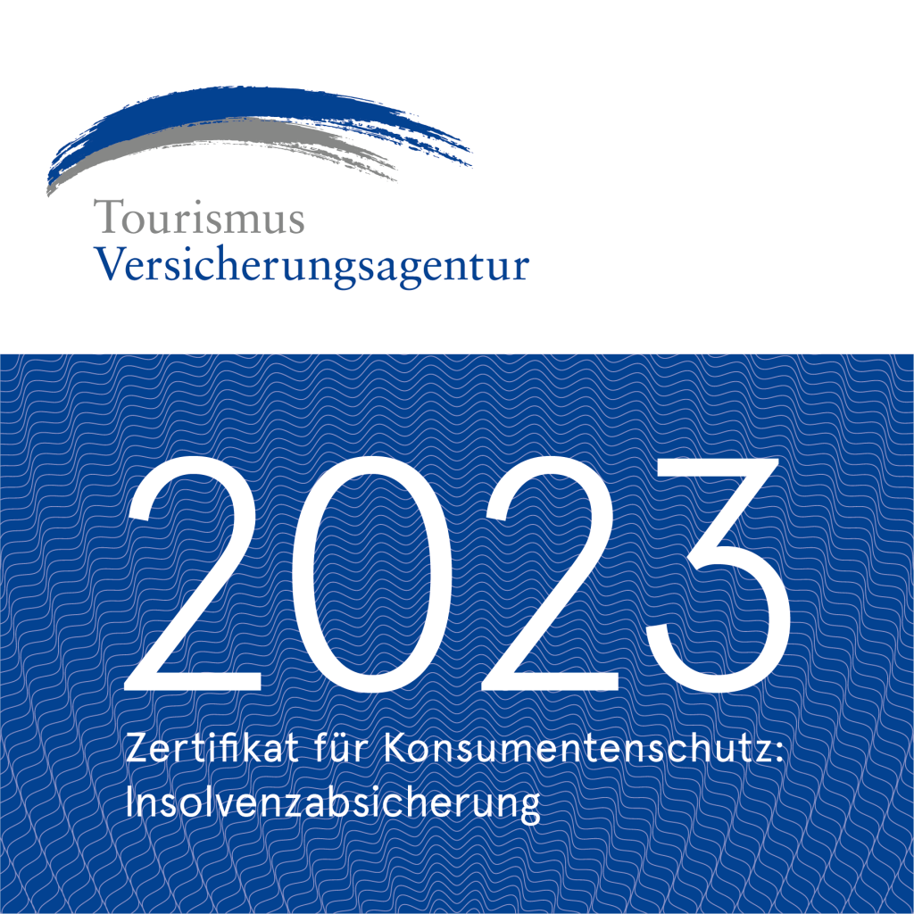Tourismus Versicherungsagentur, Zertifikat für Konsumentenschutz: Insolvenzabsicherung 2023